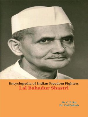 cover image of Encyclopedia of Indian Freedom Fighters Lal Bahadur Shastri